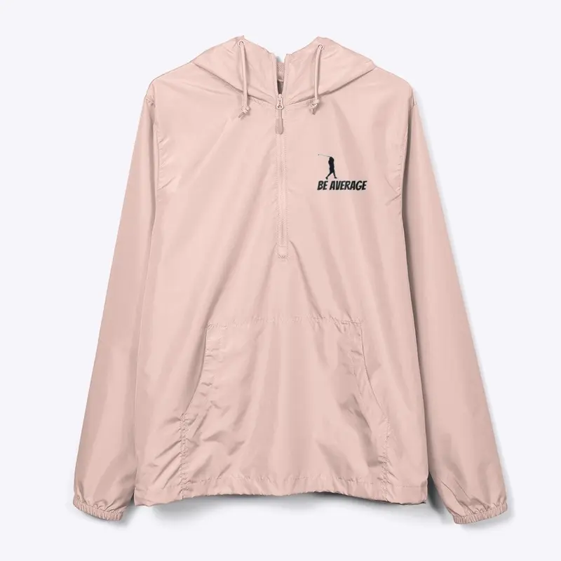 Be Average Windbreaker